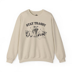 Stay Trashy Sweatshirt