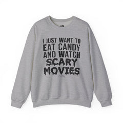 East Candy and Watch Scary Movies Sweatshirt