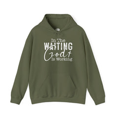 In The Waiting God Is Working Hoodie
