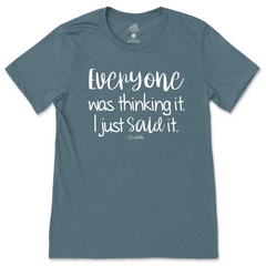 I Just Said It T-Shirt