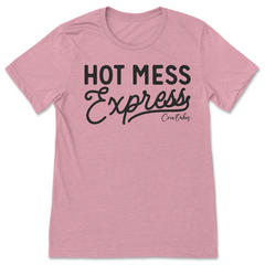 Hot Mess Express T-Shirt