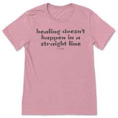 Healing Doesn't Happen In A Straight Line T-Shirt