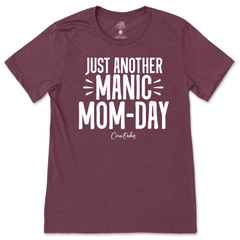 Manic Mom-Day T-Shirt