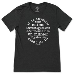 True Crime T-Shirt