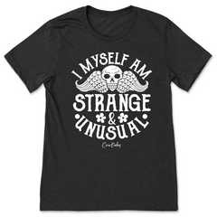 I Myself Am Strange And Unusual T-Shirt