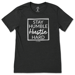 Stay Humble Hustle Hard T-Shirt