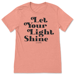 Let Your Light Shine T-Shirt