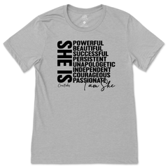 She Is T-Shirt