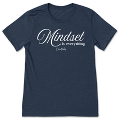 Mindset is Everything T-Shirt