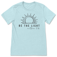Be The Light T-Shirt