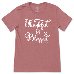 Thankful & Blessed T-Shirt