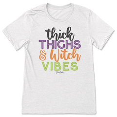 Thick Thighs and Witch Vibes T-Shirt