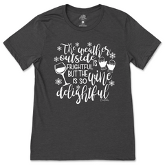 Wine Is So Delightful T-Shirt