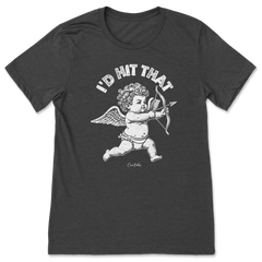 I'd Hit That T-Shirt