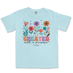 Created With A Purpose Comfort Colors T-Shirt