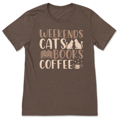 Weekends, Cats, Books, & Coffee T-Shirt