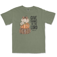 Give Thanks To The Lord Fall Comfort Colors T-Shirt