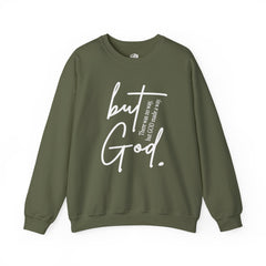But God Sweatshirt