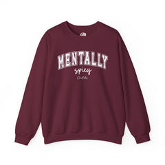 Mentally Spicy Sweatshirt