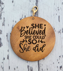 Keychain Disc | She Believed She Could