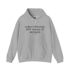 Today's Forecast Hoodie