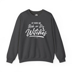 Ride Or Die Witches Sweatshirt