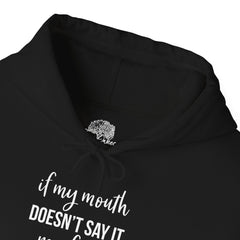 Face Says It Hoodie