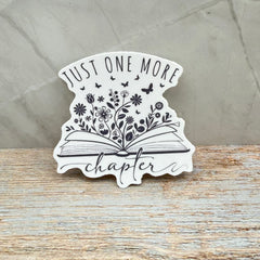 Just One More Chapter Sticker