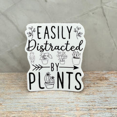Easily Distracted By Plants Sticker