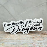 Emotionally Attached To Fictional Dragons Sticker