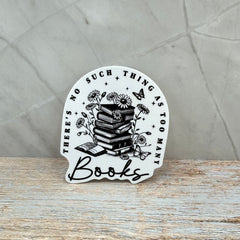 Too Many Books Sticker