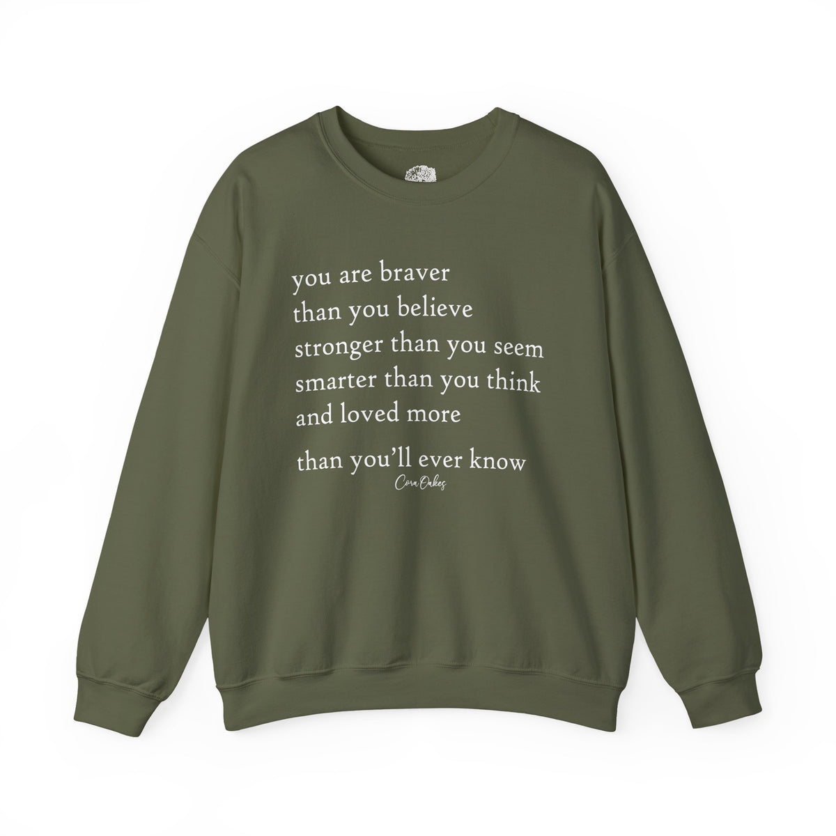 More Than You'll Ever Know Sweatshirt