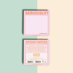 Seriously? Sticky Note