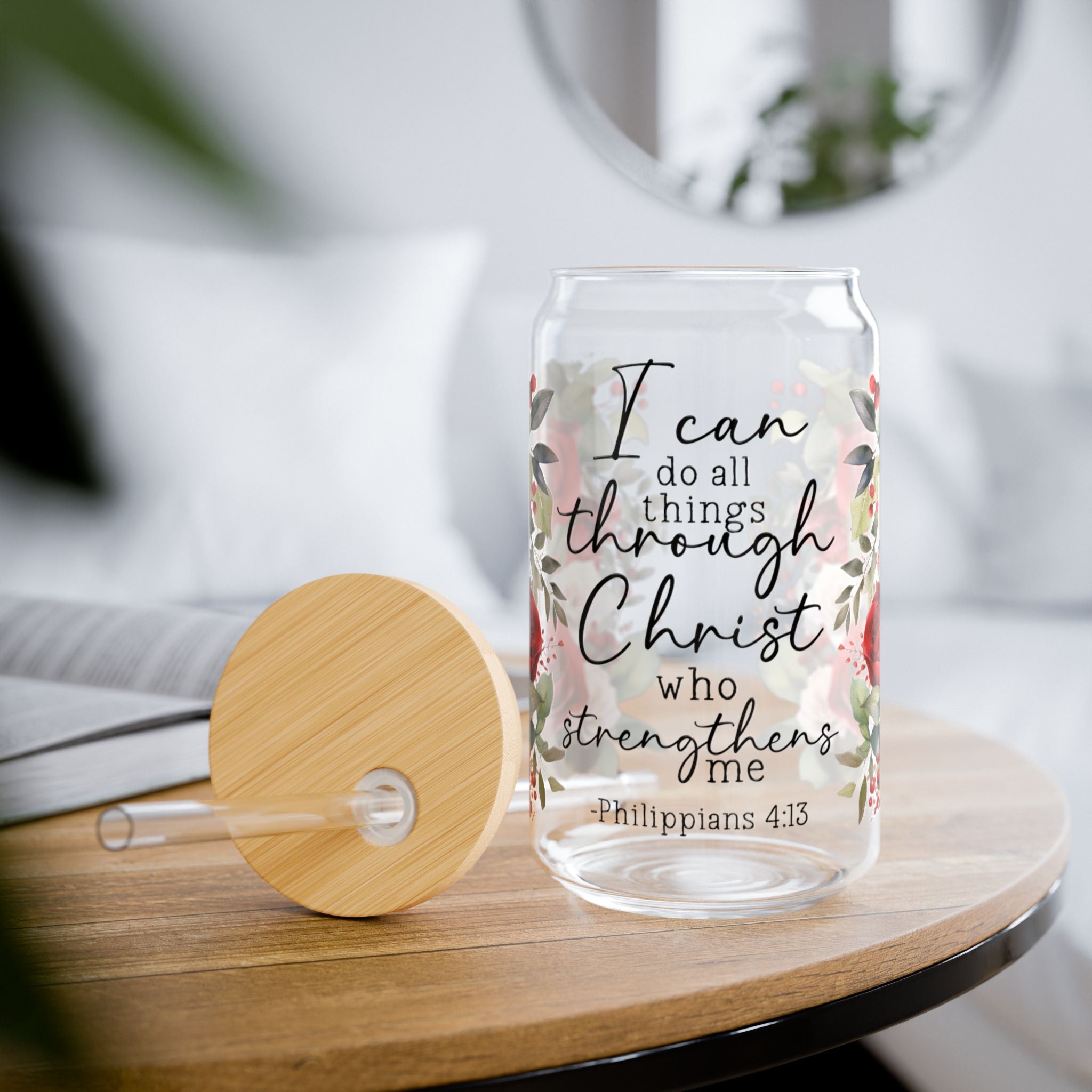 I Can Do All Things Through Christ 16oz Glass Can