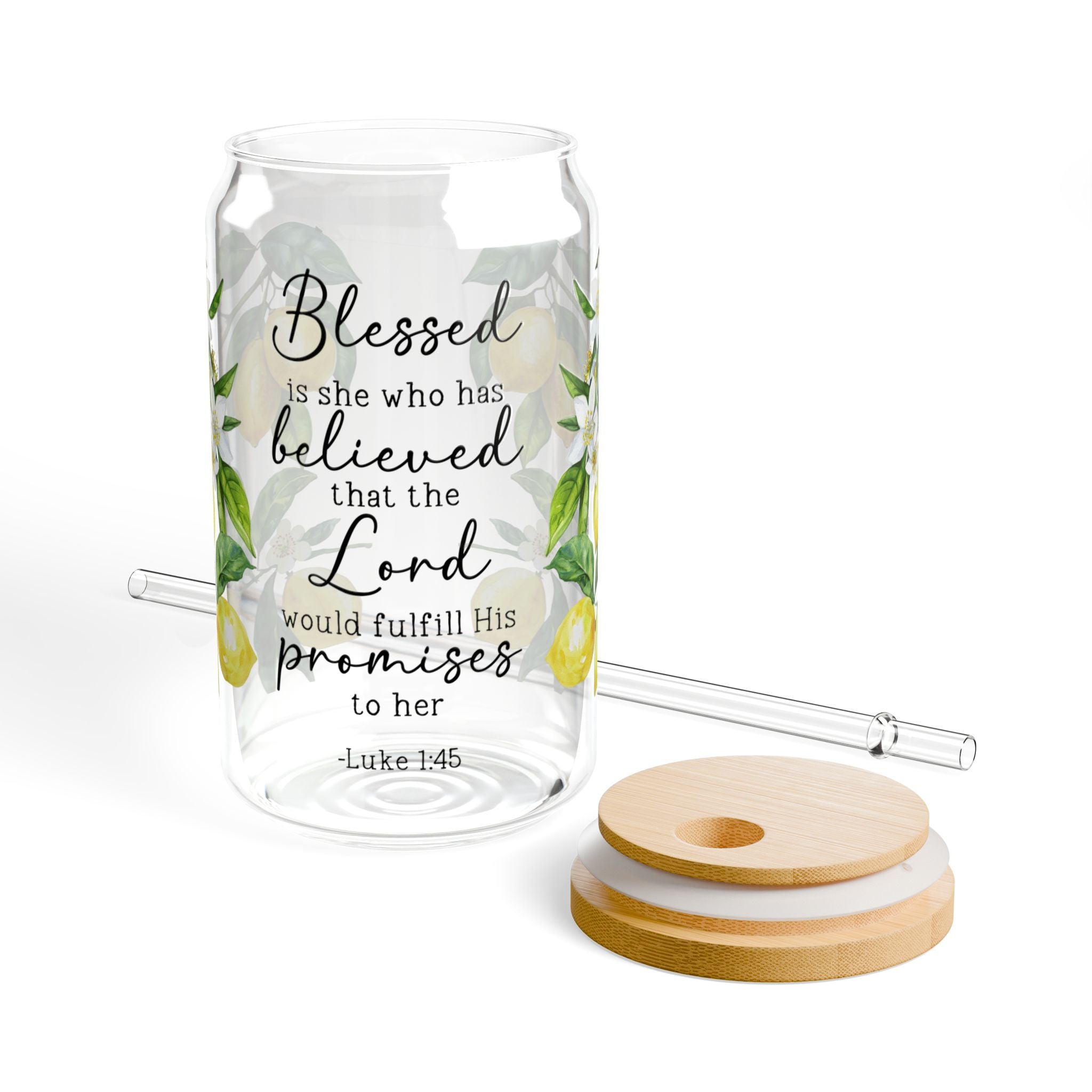 Blessed Is She Who Believed 16oz Glass Can