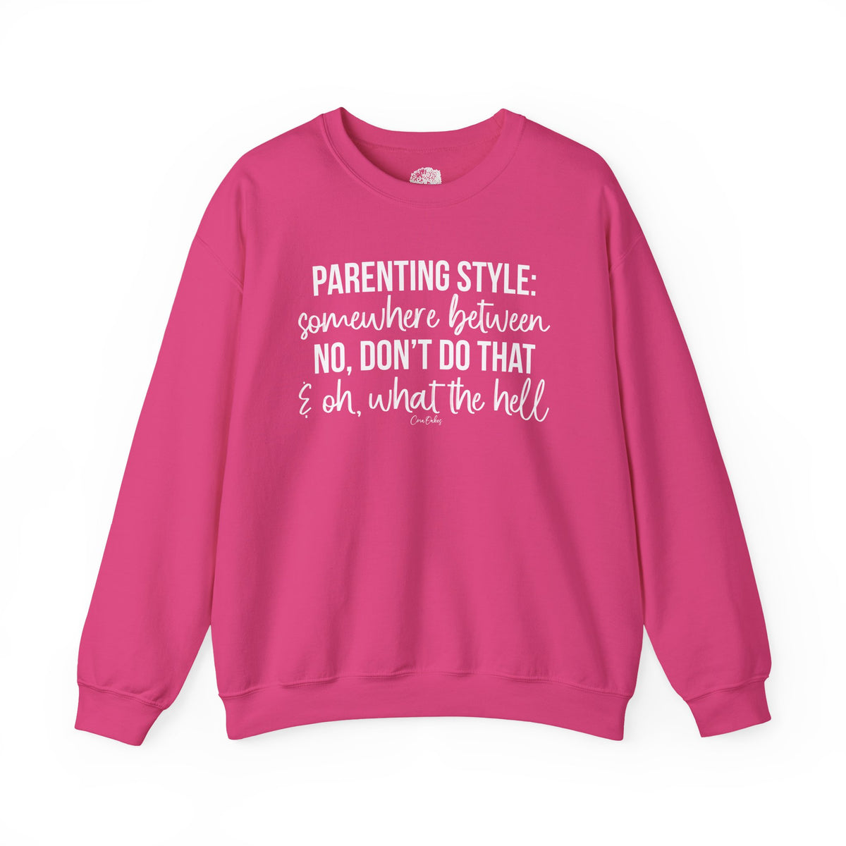 Parenting Style Sweatshirt