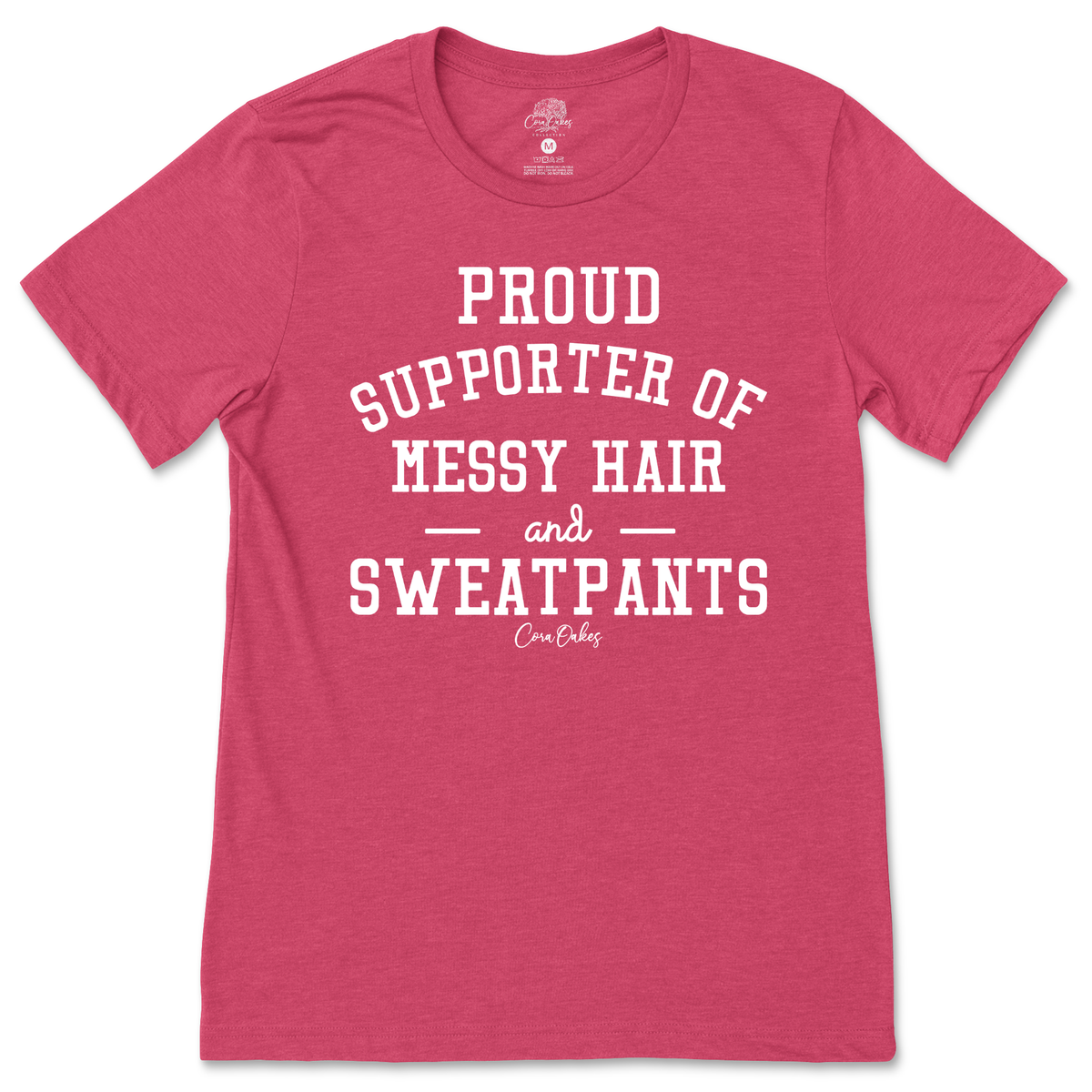 Messy Hair and Sweatpants T-Shirt