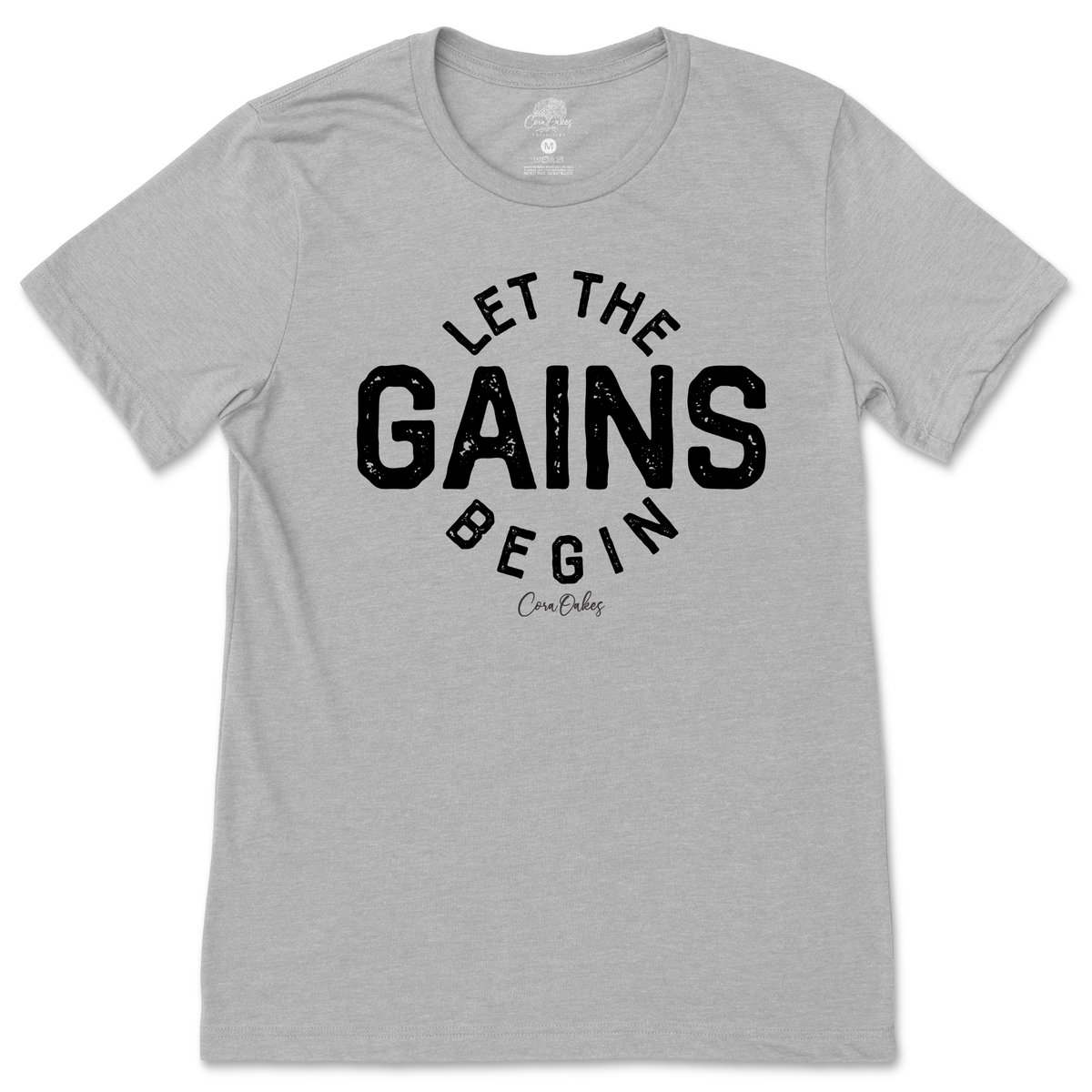 Let The Gain Begin T-Shirt