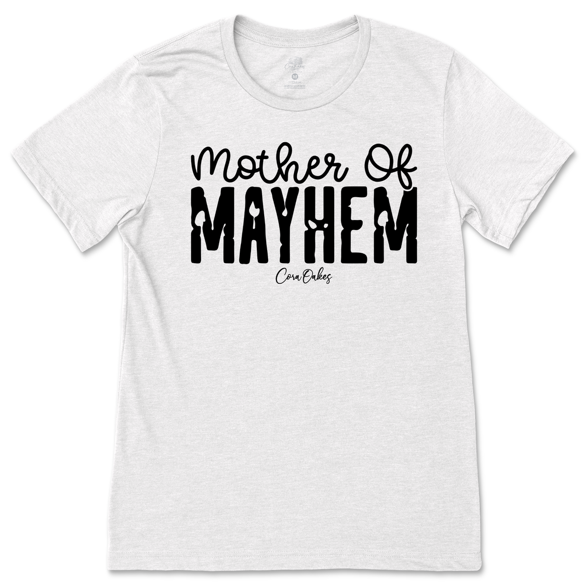 Mother of Mayhem T-Shirt