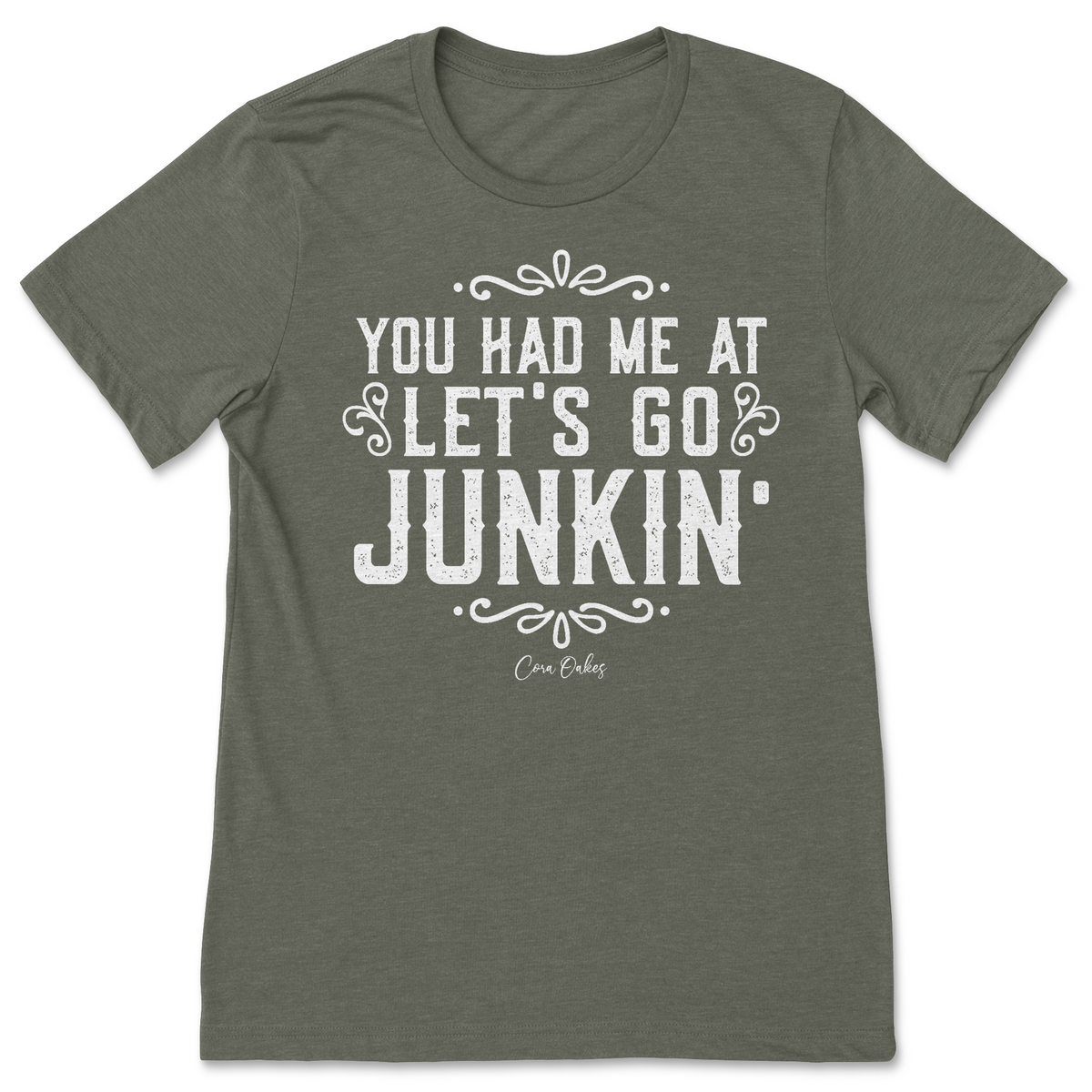 Let's Go Junkin' T-Shirt