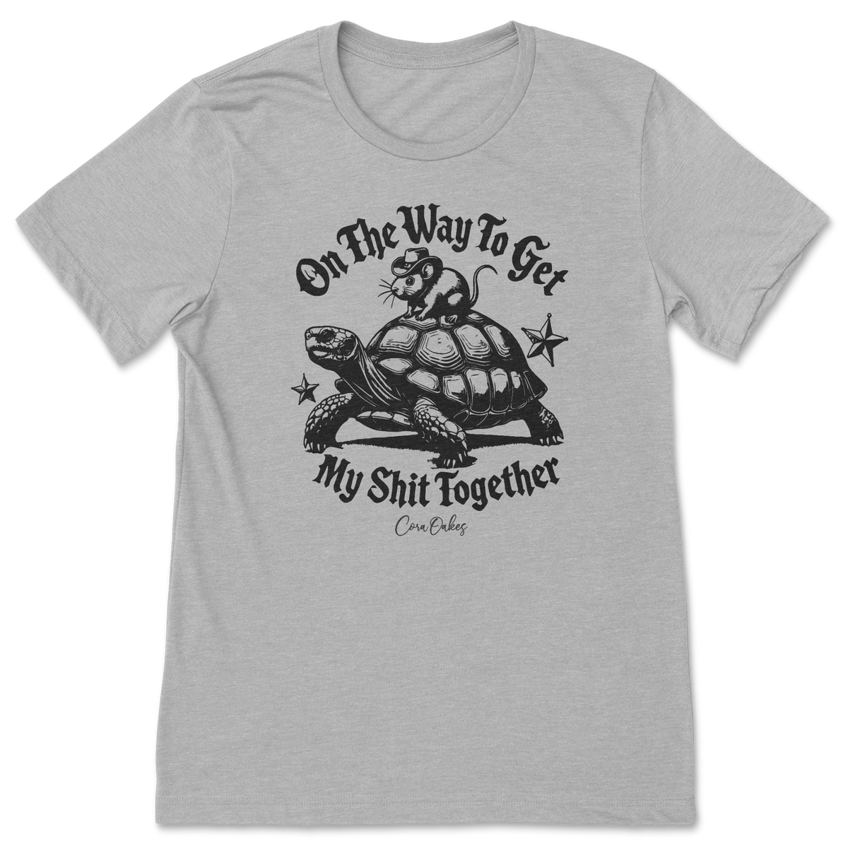 On The Way To Get My Shit Together T-Shirt