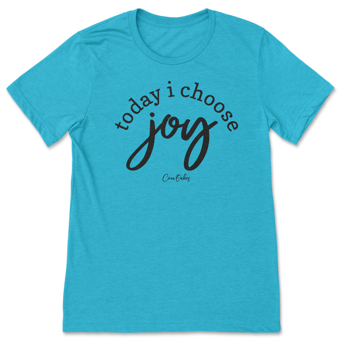 Choose Joy T-Shirt