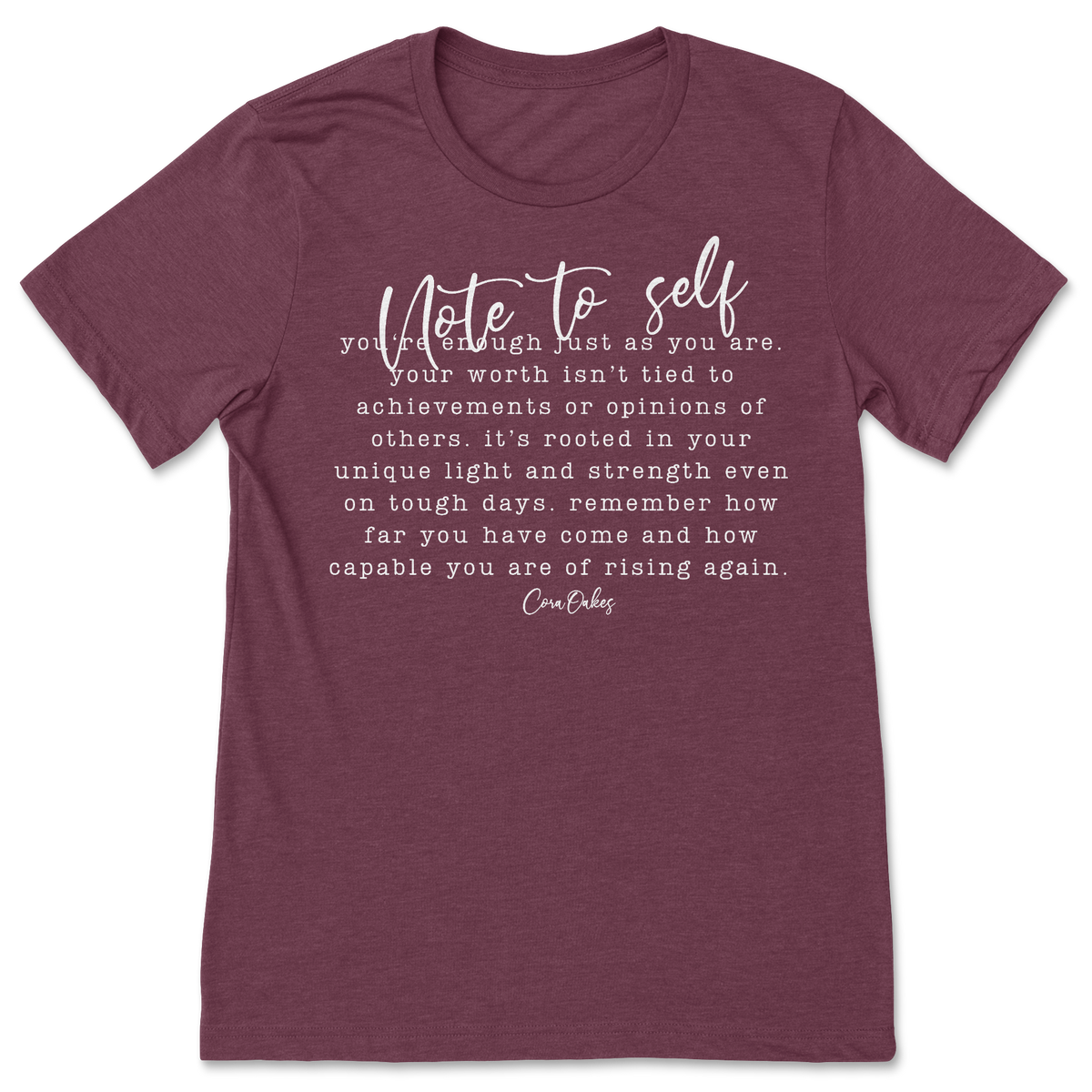 Note To Self T-Shirt