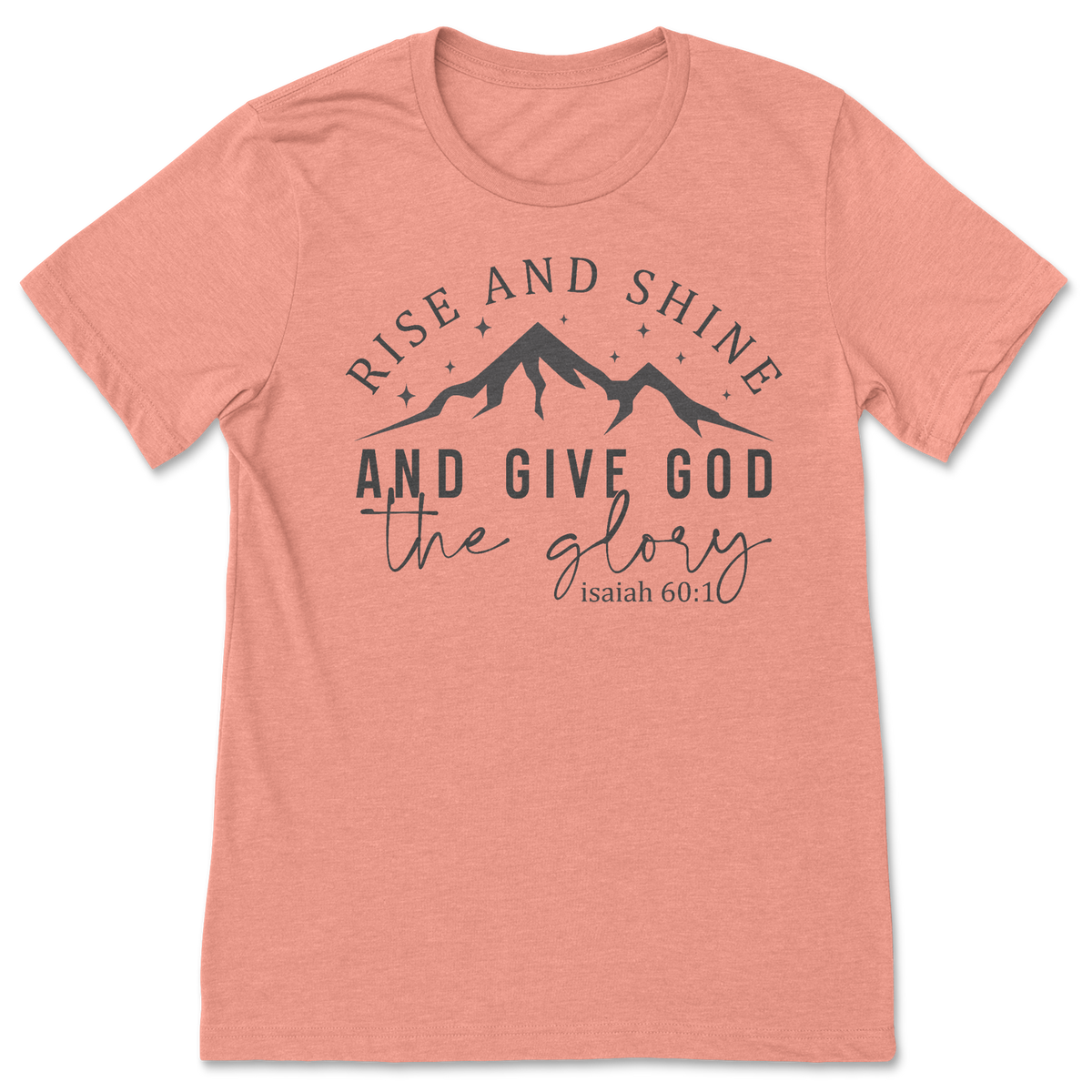 Rise And Shine T-Shirt