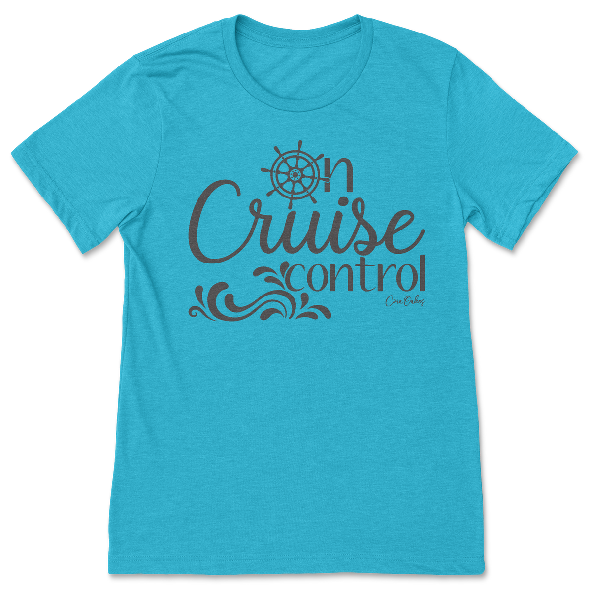 On Cruise Control T-Shirt
