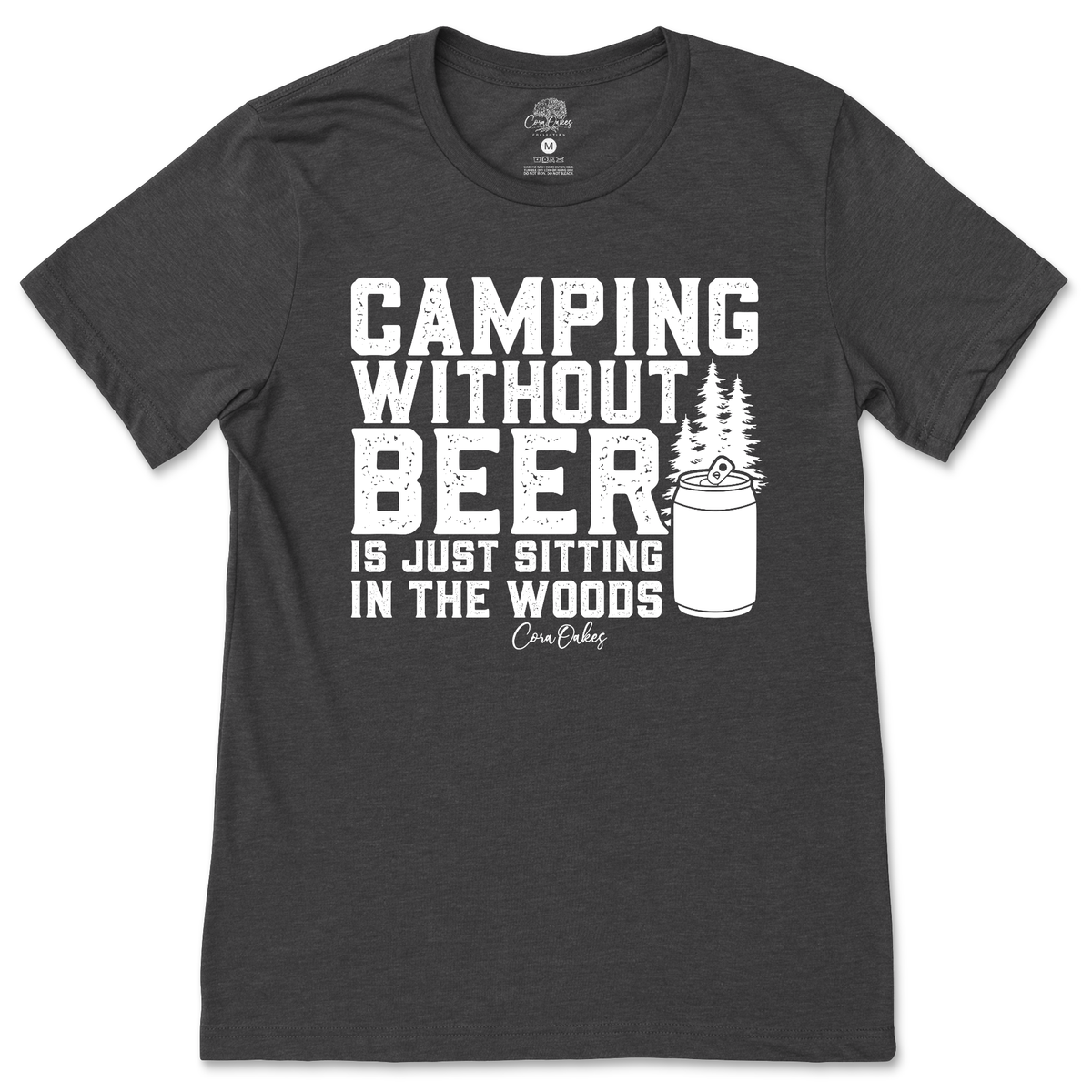 Camping Without Beer T-Shirt