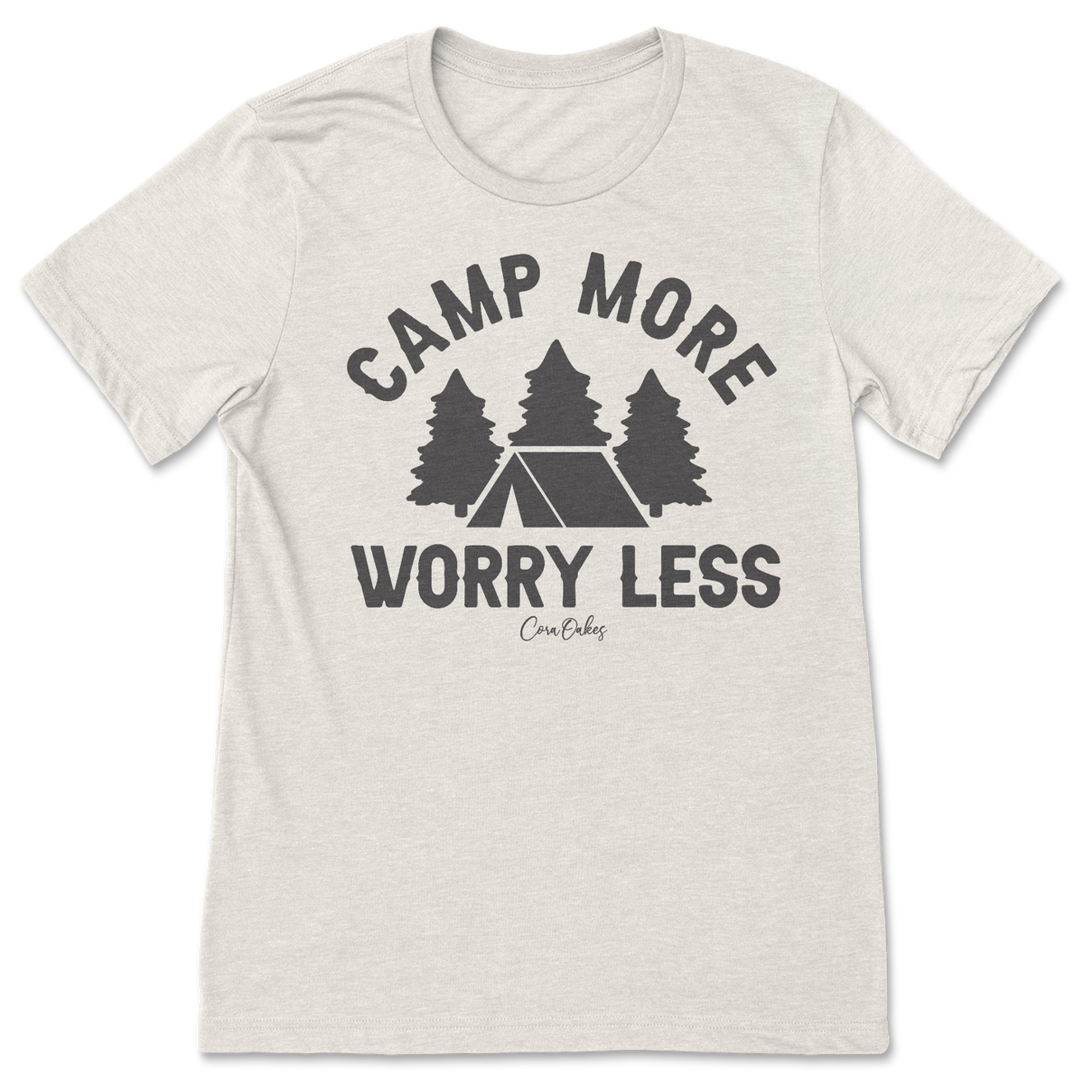 Camp More Worry Less T-Shirt