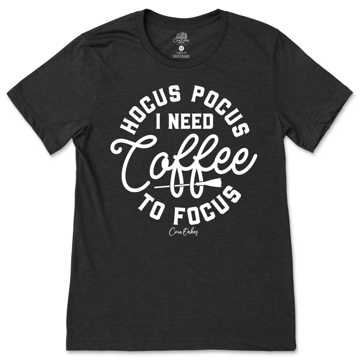 Hocus Pocus I Need Coffee To Focus T-Shirt