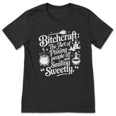 Bitchcraft T-Shirt