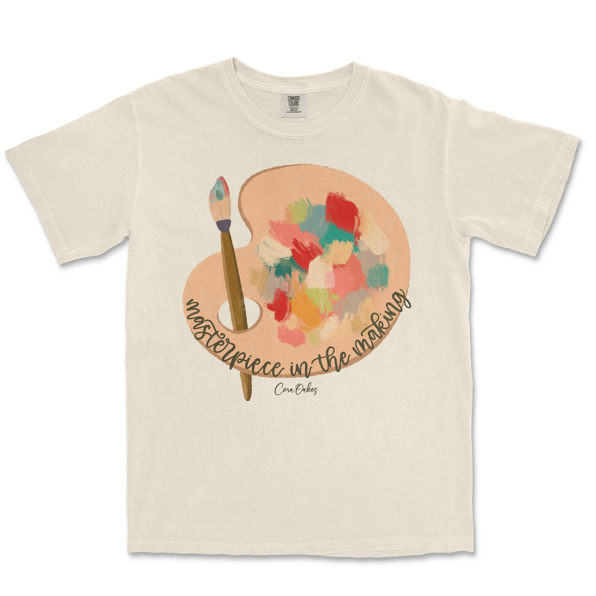 Master Piece In The Making Comfort Colors T-Shirt